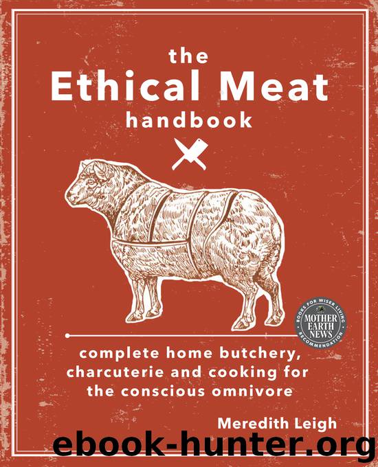 The Ethical Meat Handbook by Meredith Leigh