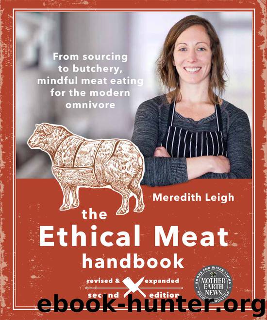 The Ethical Meat Handbook, Revised and Expanded by Meredith Leigh