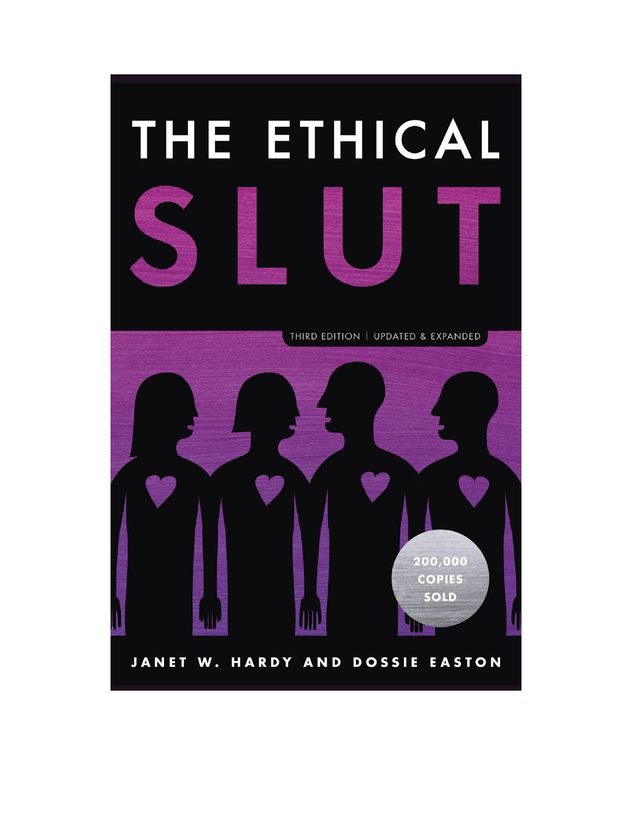 The Ethical Slut by Janet W. Hardy