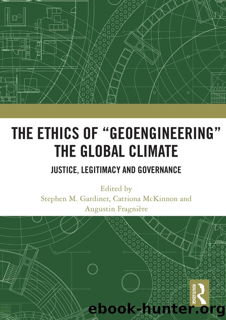 The Ethics of Â¿geoengineeringÂ¿ the Global Climate by unknow