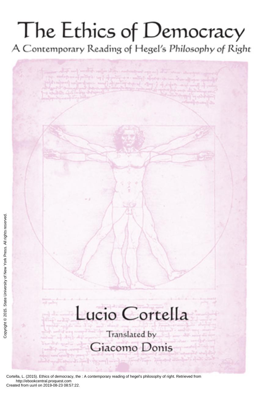 The Ethics of Democracy: A Contemporary Reading of Hegel's Philosophy of Right by Lucio Cortella