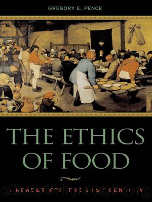 The Ethics of Food by Unknown