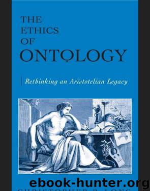 The Ethics of Ontology by Long Christopher P