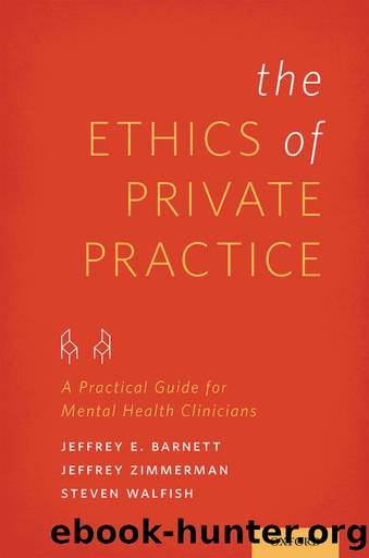 The Ethics of Private Practice by Barnett Jeffrey E.;Zimmerman Jeffrey;Walfish Steven;
