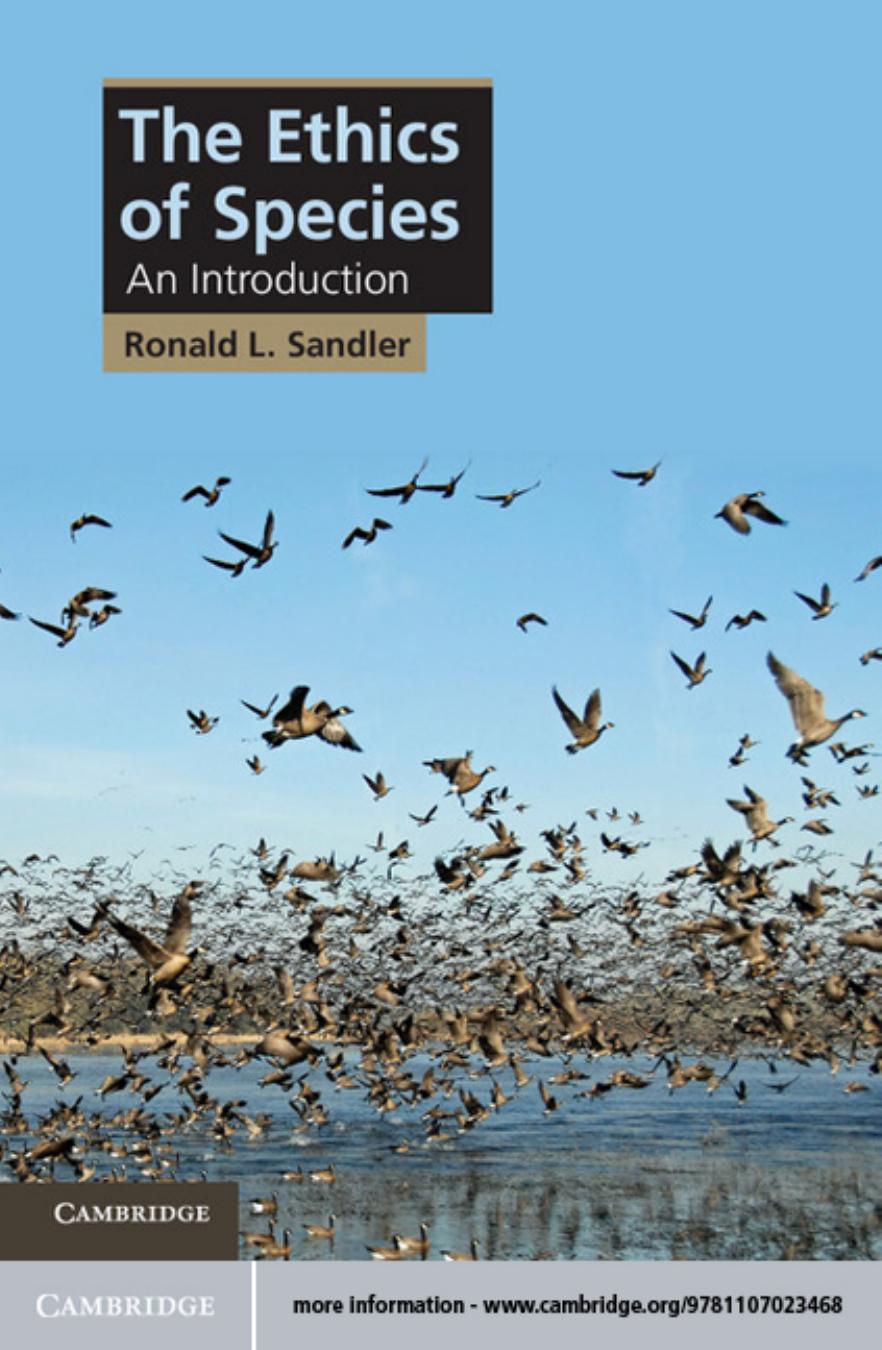 The Ethics of Species: An Introduction by RONALD L. SANDLER