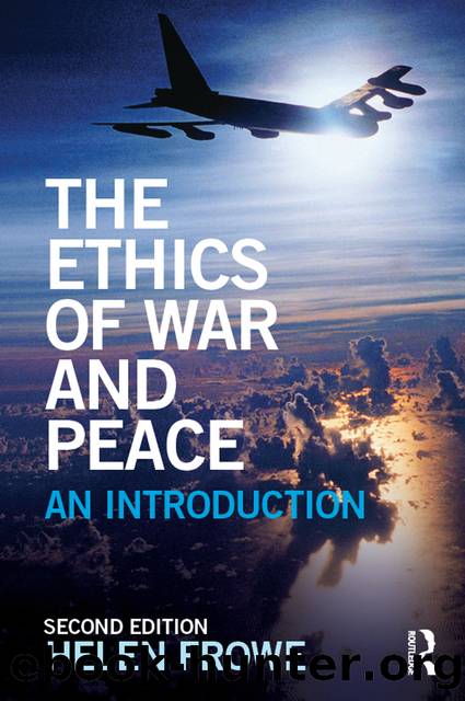 The Ethics of War and Peace by Frowe Helen