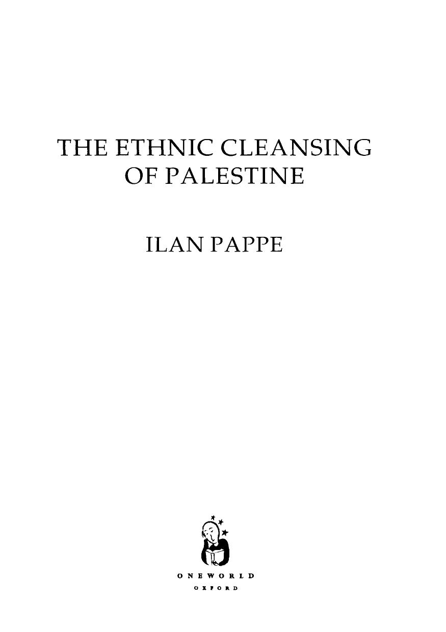The Ethnic Cleansing of Palestine pdf Ilan Pappe by Unknown