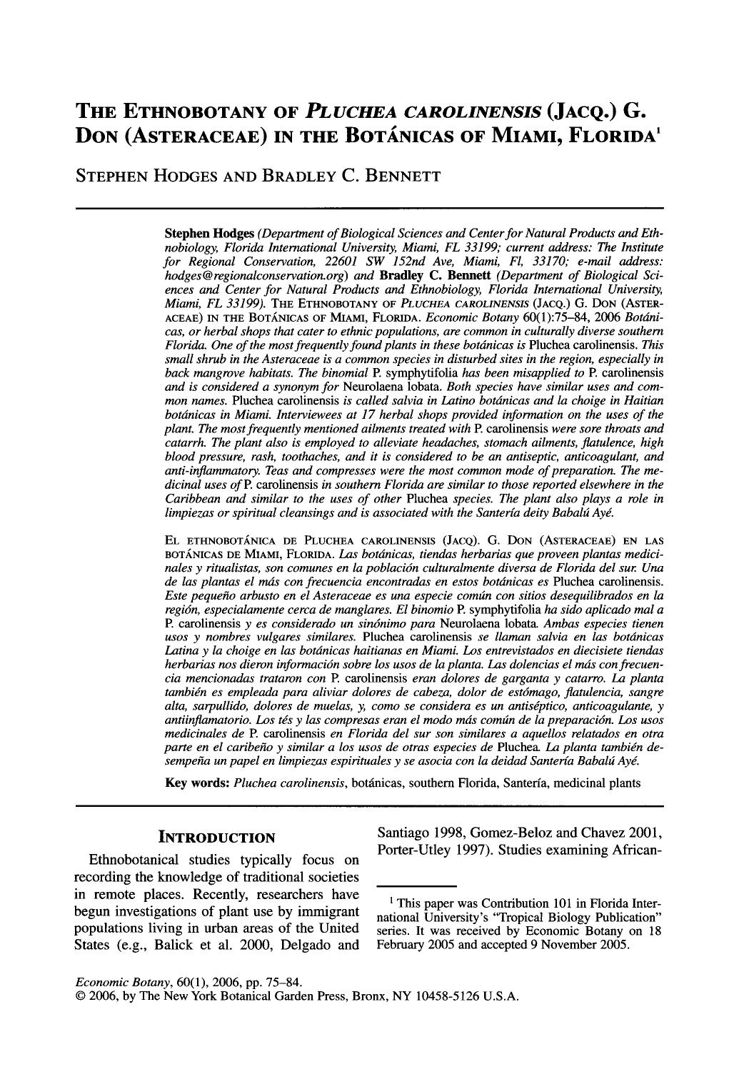 The Ethnobotany of<Emphasis Type="Italic">Pluchea carolinensis<Emphasis> (Jacq.) G. Don (Asteraceae) in the Bot&#x00E1;nicas of Miami, Florida by Unknown