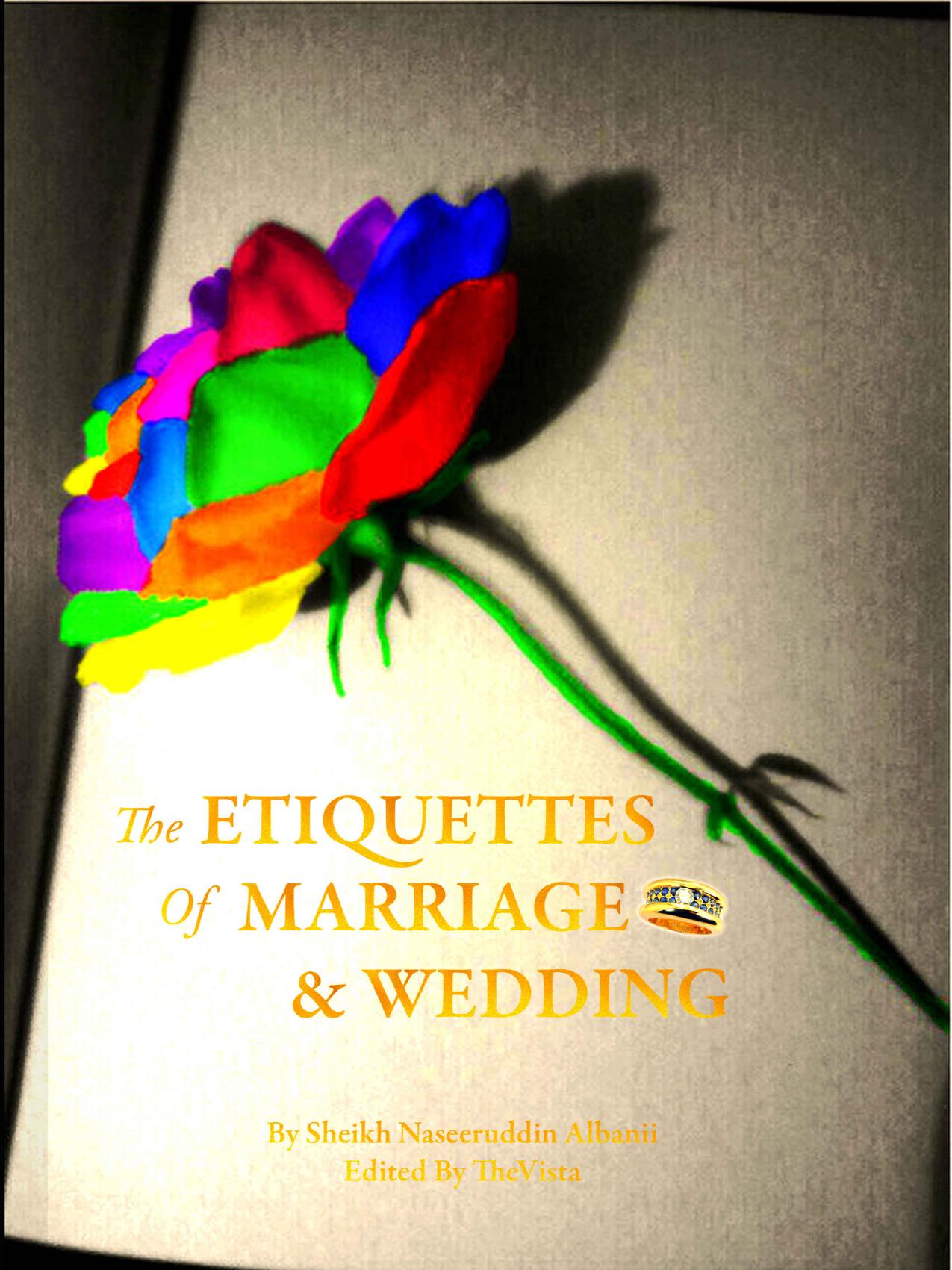 The Etiquettes of Marriage & Wedding by Unknown