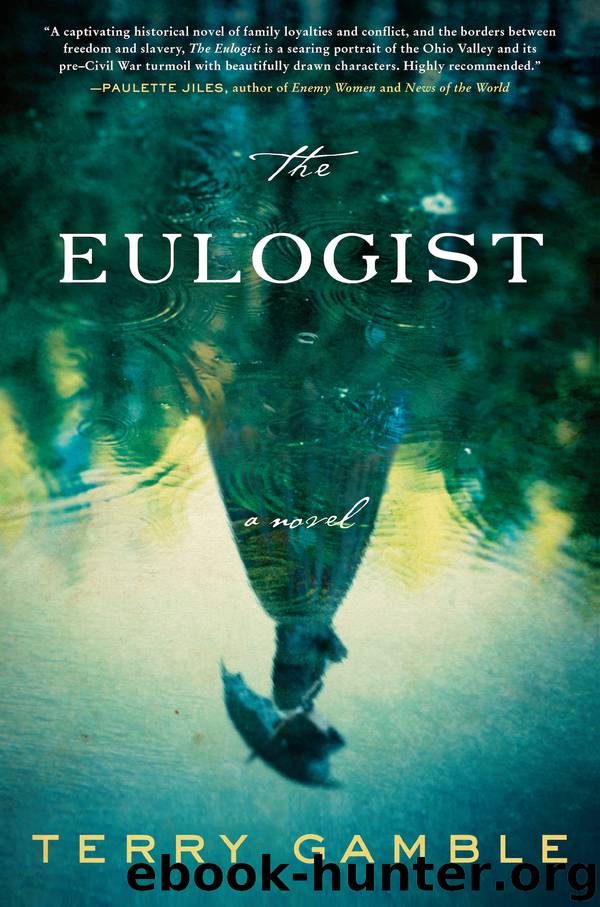 The Eulogist by Ms. Terry Gamble