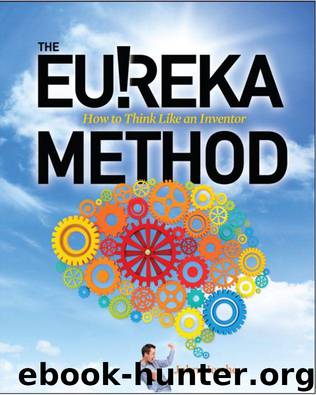 The Eureka Method: How to Think Like an Inventor by John Hershey