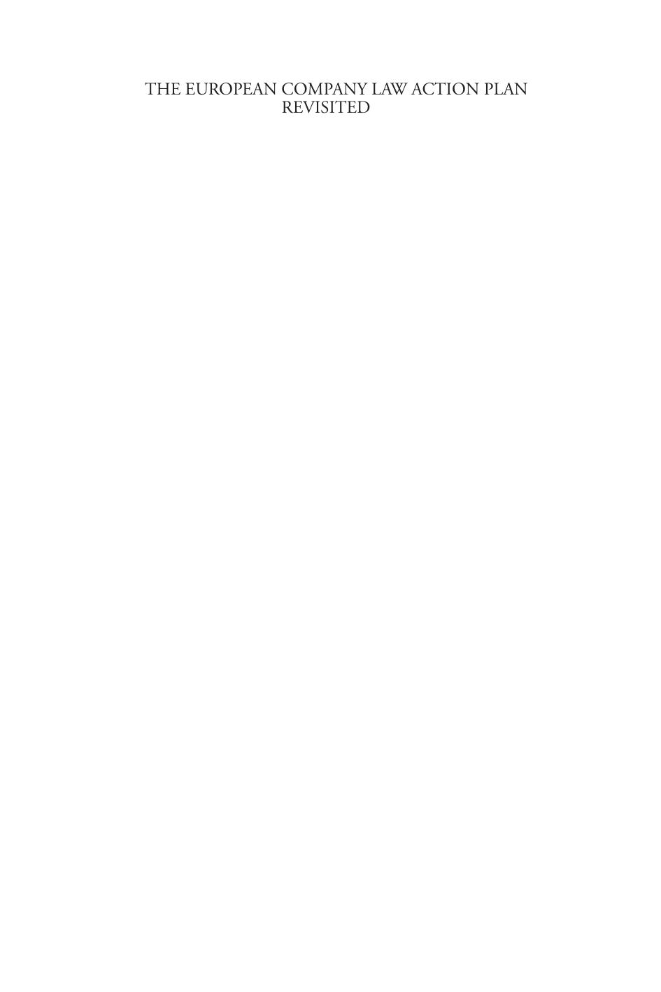 The European Company Law Action Plan Revisited : Reassessment of the 2003 Priorities of the European Commission by Koen Geens; Klaus J. Hopt