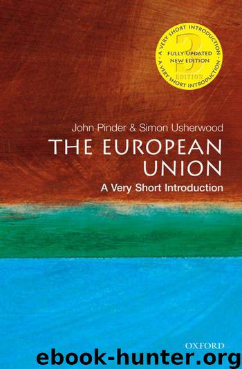 The European Union: A Very Short Introduction (Very Short Introductions) by Pinder John & Usherwood Simon