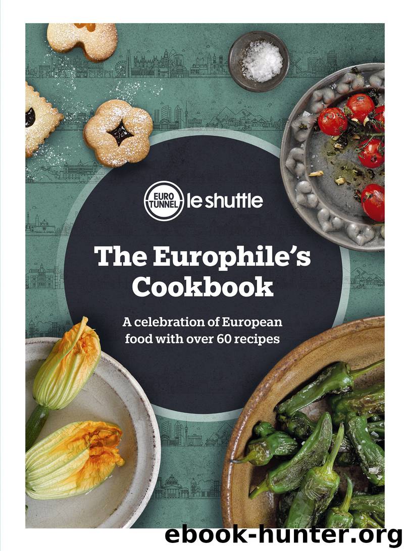 The Europhile’s Cookbook by Eurotunnel