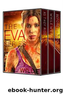 The Eva Series Box Set (Books 1-3) by Wilde J.M