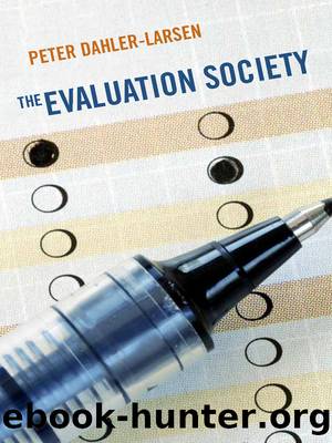 The Evaluation Society by Dahler-Larsen Peter;