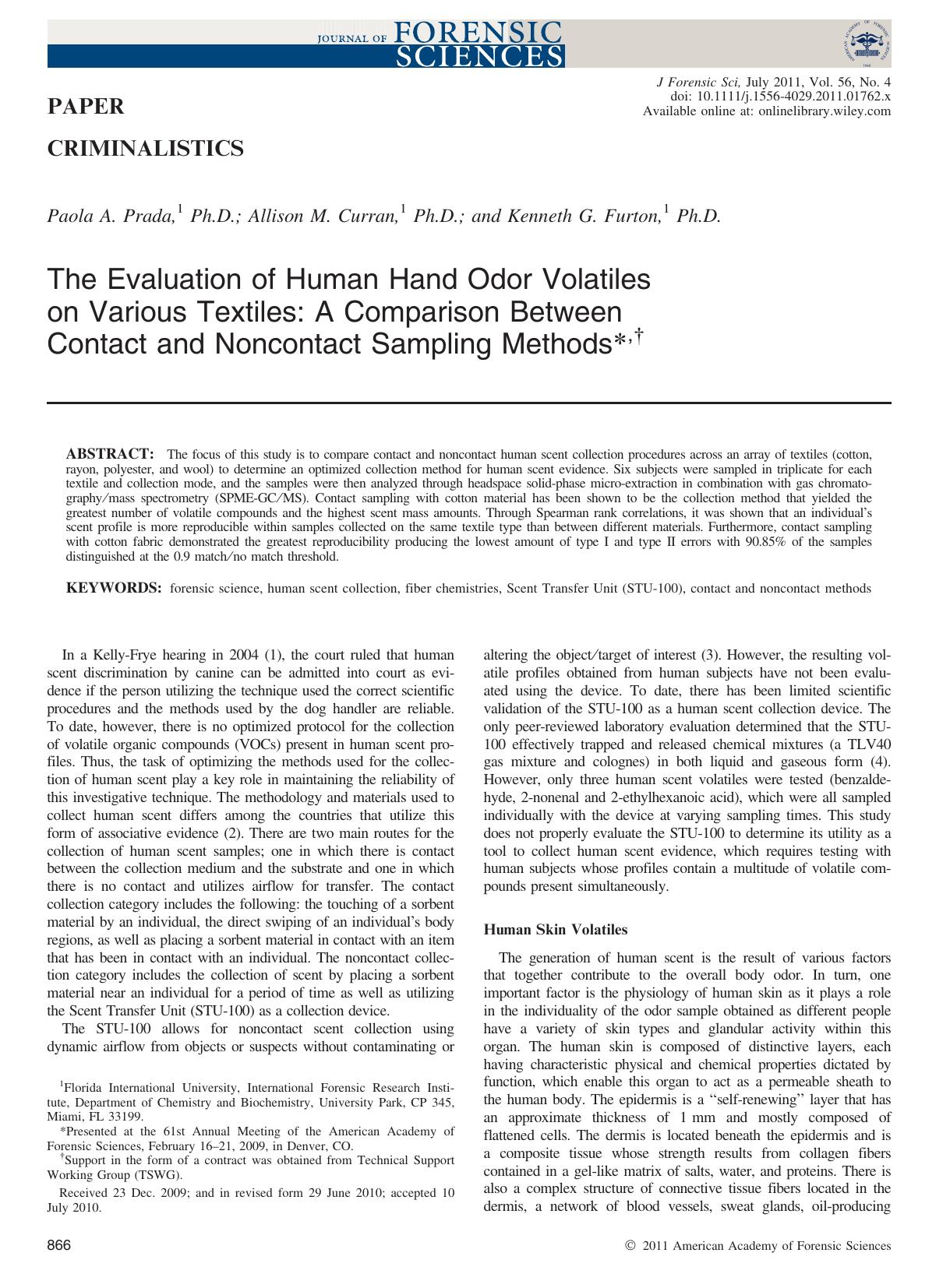 The Evaluation of Human Hand Odor Volatiles on Various Textiles: A Comparison Between Contact and Noncontact Sampling Methods, by Unknown
