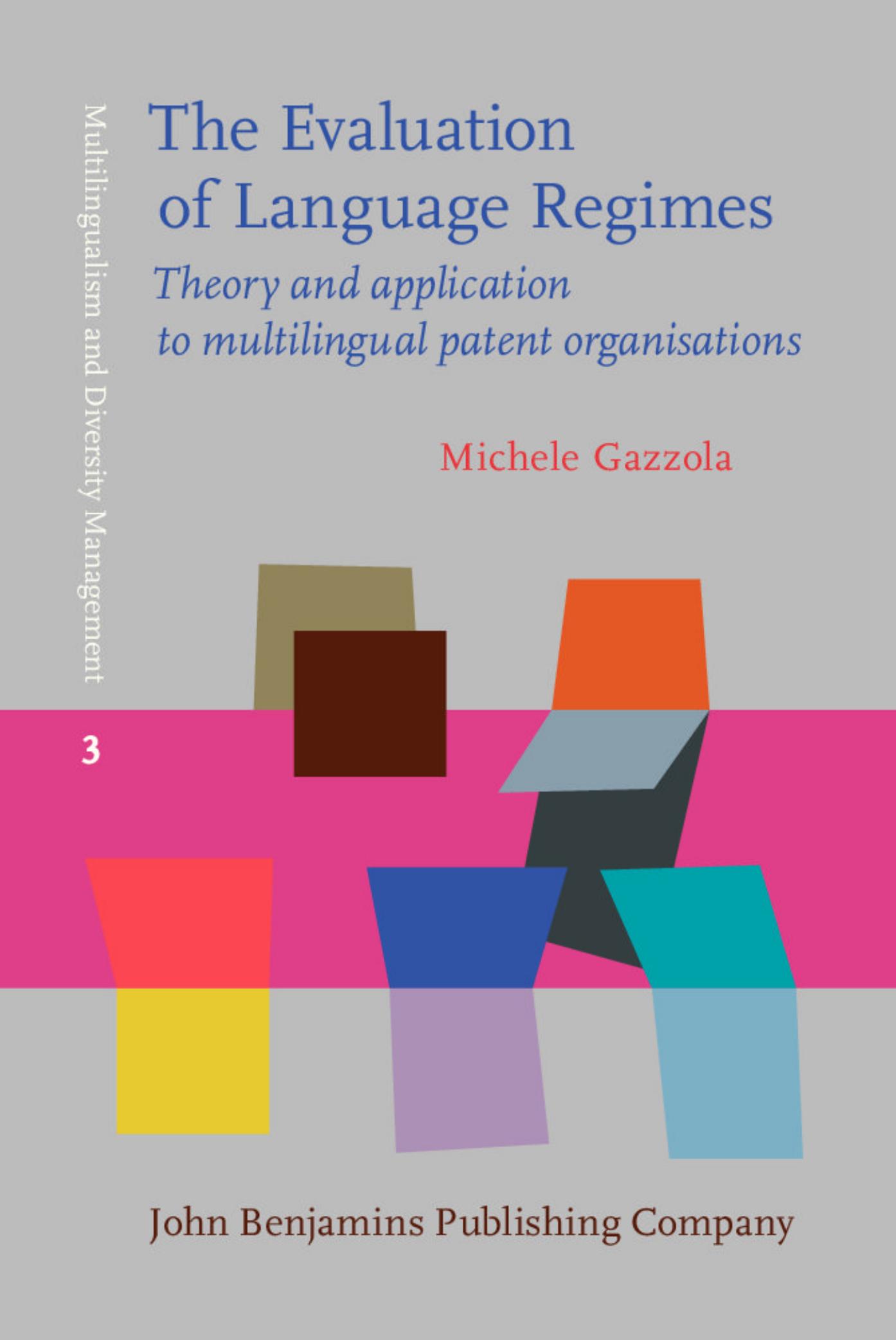 The Evaluation of Language Regimes by Michele Gazzola