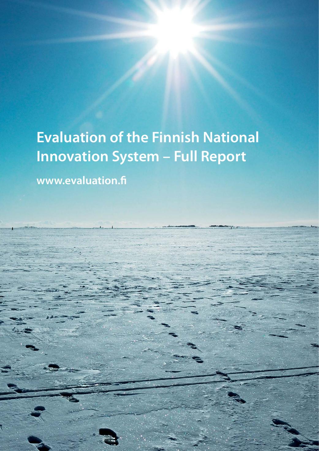The Evaluation of the Finnish National Innovation System - Full Report by Reinhilde Veugelers