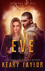 The Eve by Keary Taylor