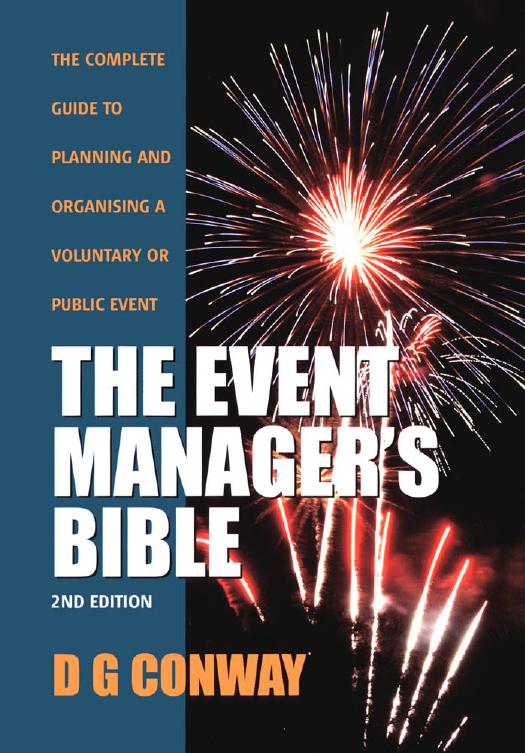 The Event Manager's Bible: How to Plan and Deliver an Event by Des Conway