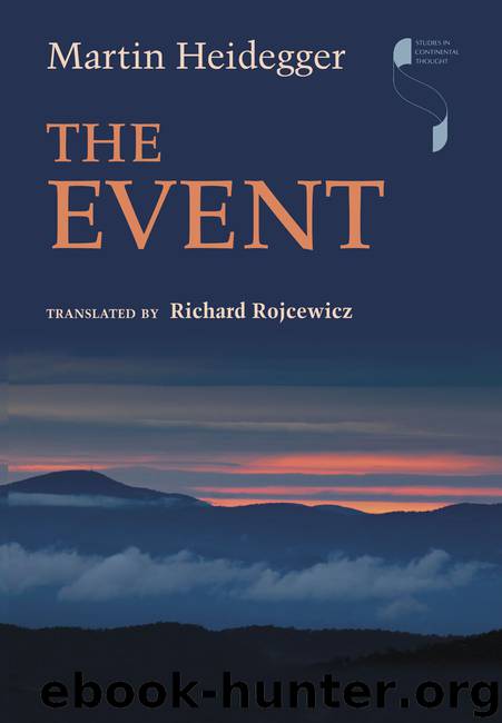 The Event by Rojcewicz Richard Heidegger Martin