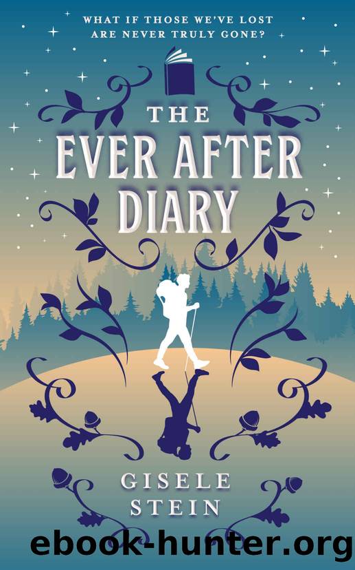The Ever After Diary by Gisele Stein