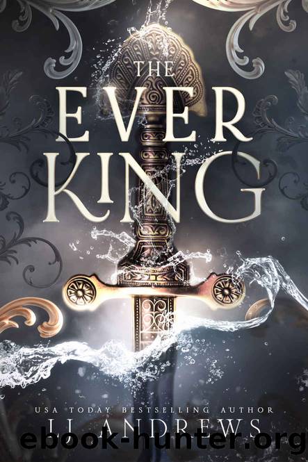 The Ever King: A Dark Fantasy Romance (The Ever Seas Book 1) by LJ Andrews