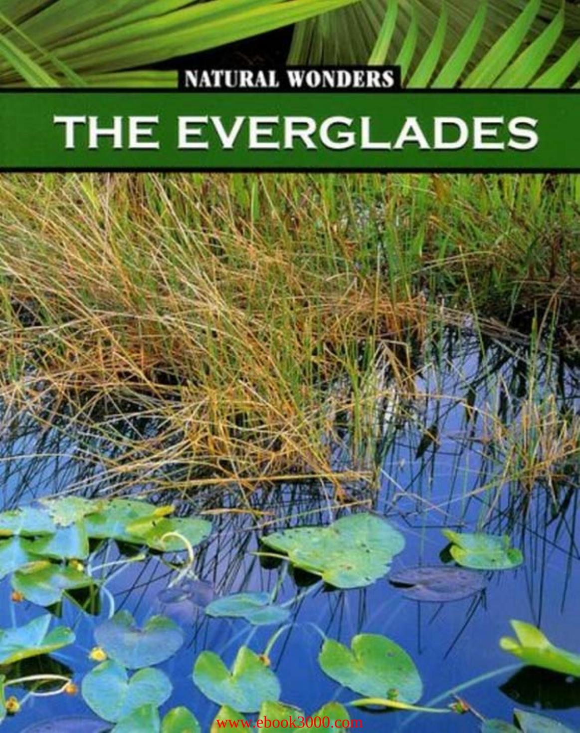 The Everglades (Natural Wonders) by Unknow