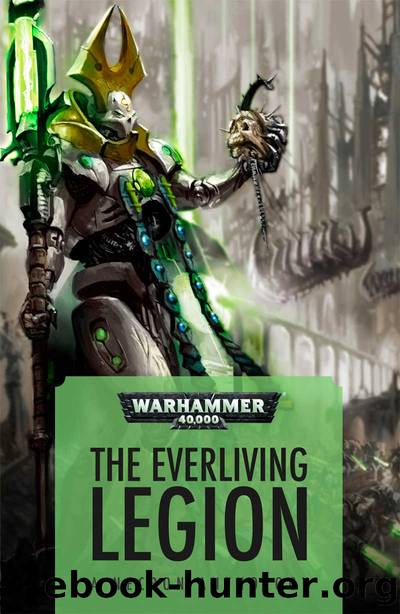 The Everliving Legion (Warhammer 40,000) by L J Goulding & Jonathan Green & David Guymer & Nick Kyme & Cavan Scott & Gav Thorpe