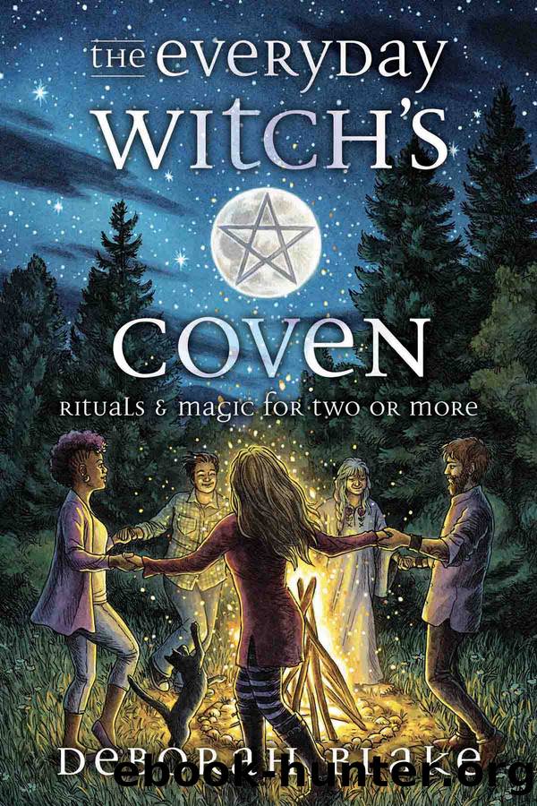 The Everyday Witch's Coven: Rituals and Magic for Two or More by Deborah Blake