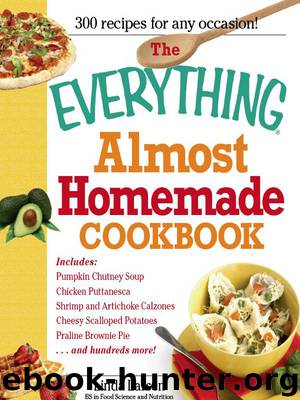 The Everything Almost Homemade Cookbook by Linda Larsen