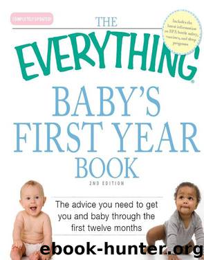The Everything Baby's First Year Book by Marian Edelman Borden & Alison D. Schonwald
