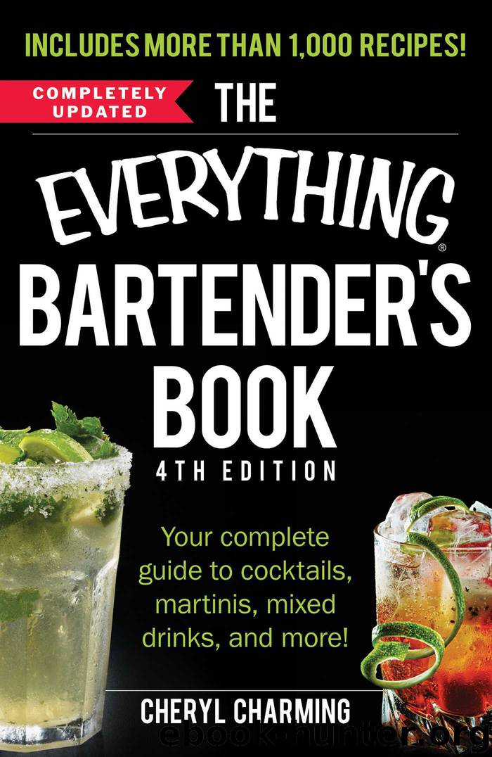 The Everything Bartender's Book by Cheryl Charming