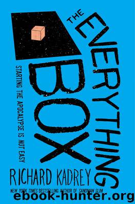 The Everything Box: A Novel by Richard Kadrey