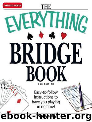 The Everything Bridge Book: Easy-to-follow instructions to have you playing in no time! (Everything®) by Brent Manley