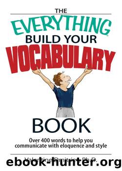 The Everything Build Your Vocabulary Book by Valentine Dmitriev