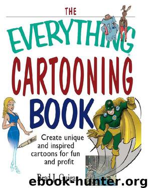 The Everything Cartooning Book by Brad J. Guigar
