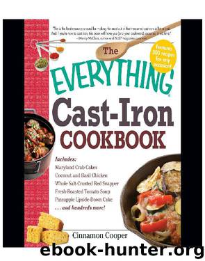 The Everything Cast-Iron Cookbook by Cinnamon Cooper