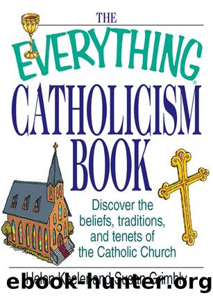The Everything Catholicism Book by Helen Keeler