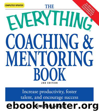 The Everything Coaching and Mentoring Book: How to increase productivity, foster talent, and encourage success (Everything®) by Nicholas Nigro