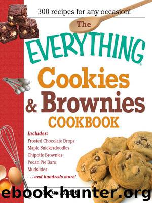The Everything Cookies and Brownies Cookbook (Everything®) by Marye Audet