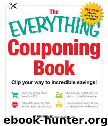 The Everything Couponing Book by Karen Wilmes