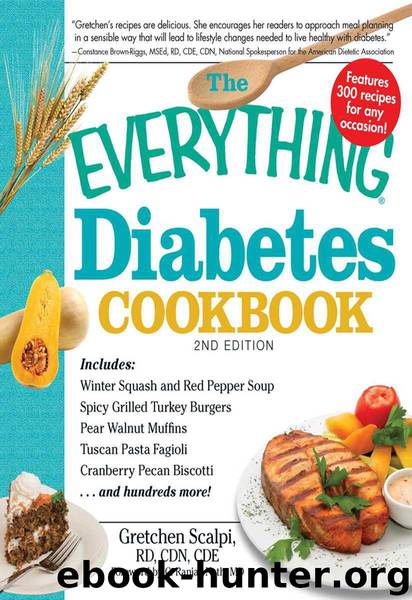 The Everything Diabetes Cookbook (Everything Series) by Scalpi Gretchen & Nath C. Ranjay