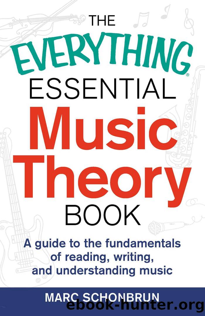 The Everything Essential Music Theory Book by Marc Schonbrun