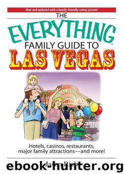 The Everything Family Guide to Las Vegas by Jason Rich