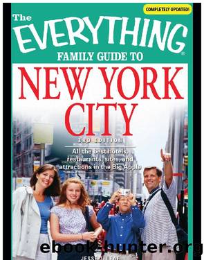 The Everything Family Guide to New York City by Jesse Leaf
