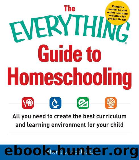 The Everything Guide To Homeschooling by Sherri Linsenbach