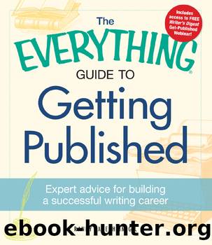 The Everything Guide to Getting Published by Randy Landenheim-Gil