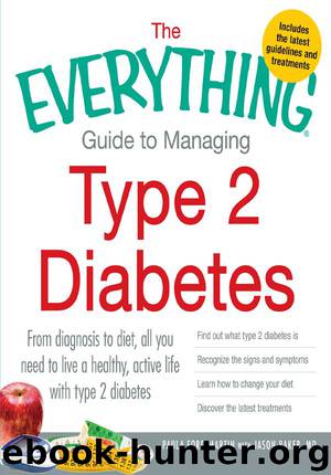 The Everything Guide to Managing Type 2 Diabetes by Paula Ford-Martin & Jason Baker